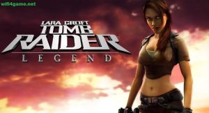 تحميل لعبة تومب رايدر: ليجند Tomb Raider Legend - WIFI4Games