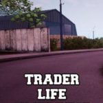 تحميل لعبة محاكي حياة التاجر Trader Life Simulator