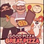 تحميل لعبة Good Pizza, Great Pizza - Cooking Simulator Game