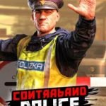 تحميل لعبة حرس الحدود Contraband Police